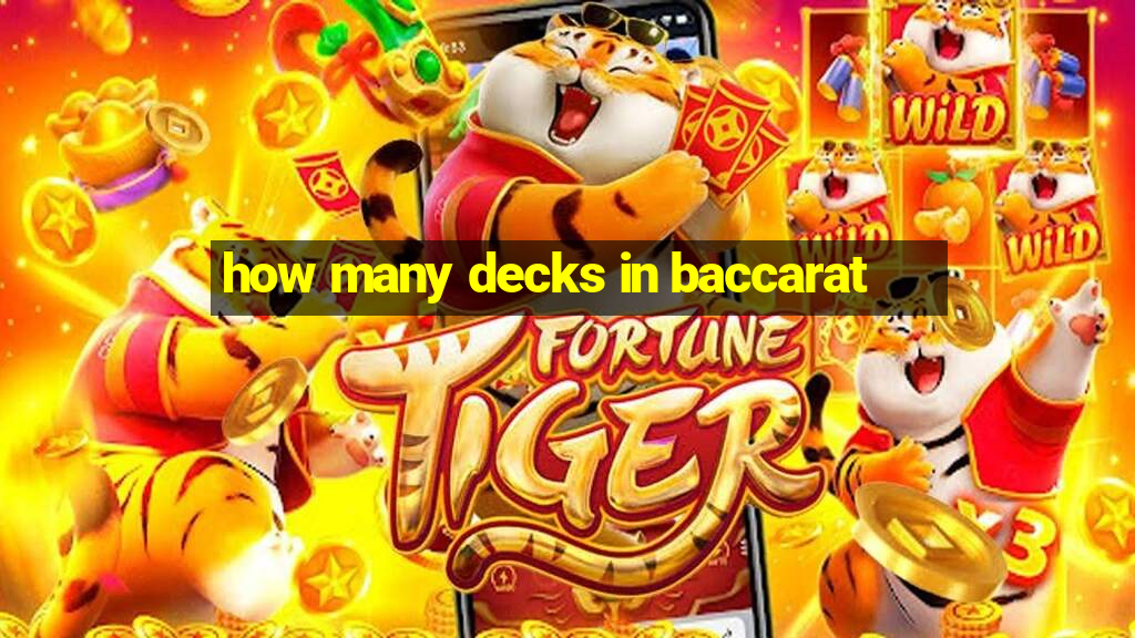 how many decks in baccarat