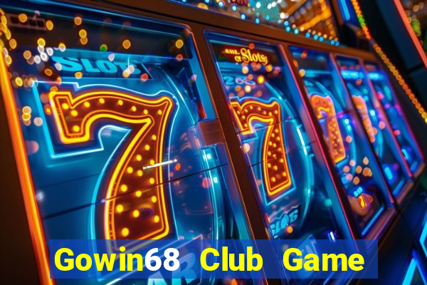 Gowin68 Club Game Bài B52