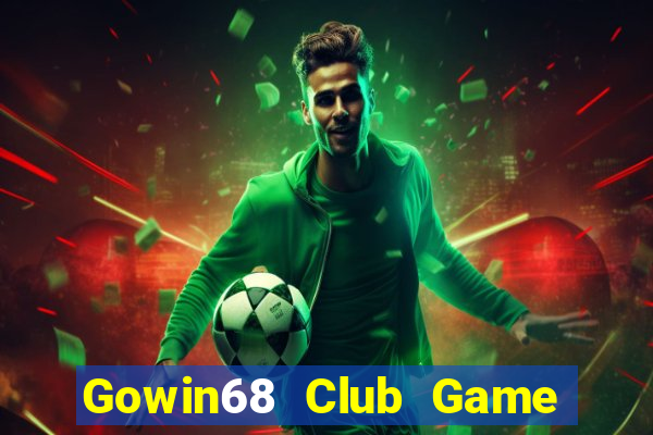 Gowin68 Club Game Bài B52