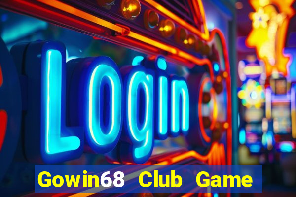 Gowin68 Club Game Bài B52