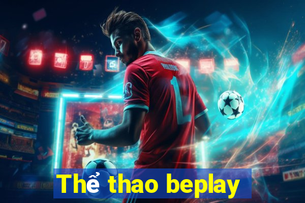 Thể thao beplay