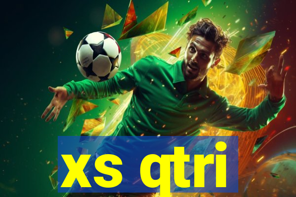 xs qtri