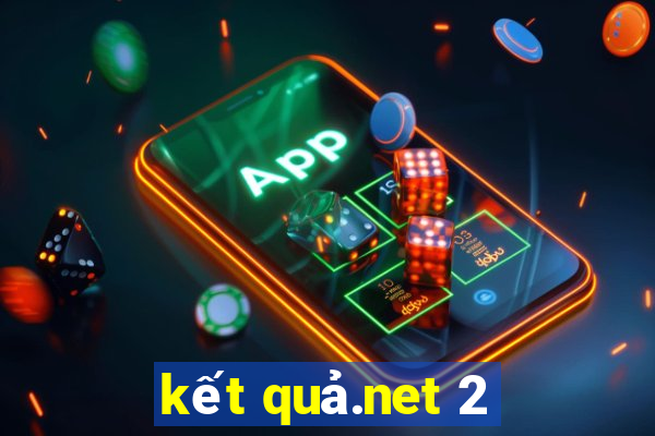 kết quả.net 2