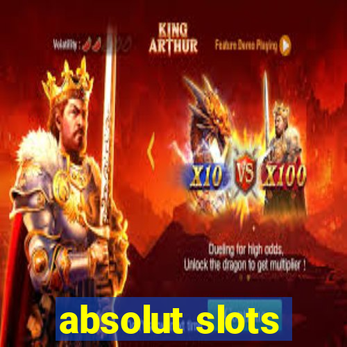 absolut slots