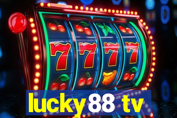 lucky88 tv