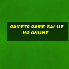 Game79 Game Bài Liêng Online