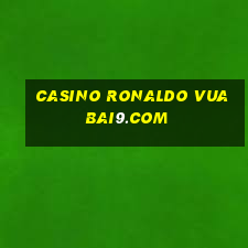 casino ronaldo vuabai9.com