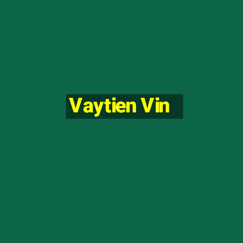 Vaytien Vin