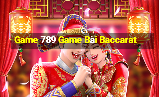 Game 789 Game Bài Baccarat