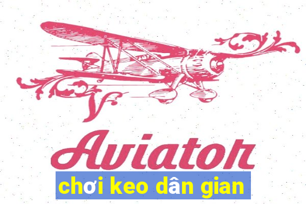 chơi keo dân gian