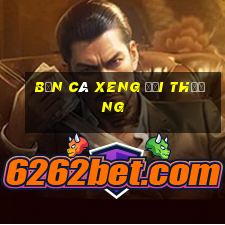 bắn cá xeng đổi thưởng