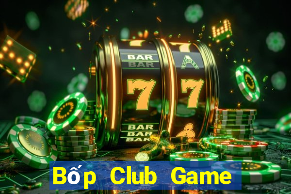 Bốp Club Game Bài Phái Mạnh