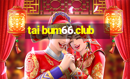 tai bum66.club