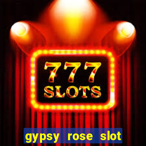 gypsy rose slot bonus codes