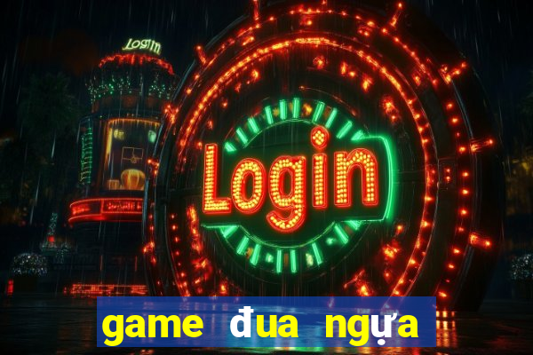 game đua ngựa ăn xu