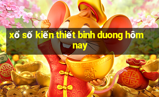 xổ số kiến thiết binh duong hôm nay