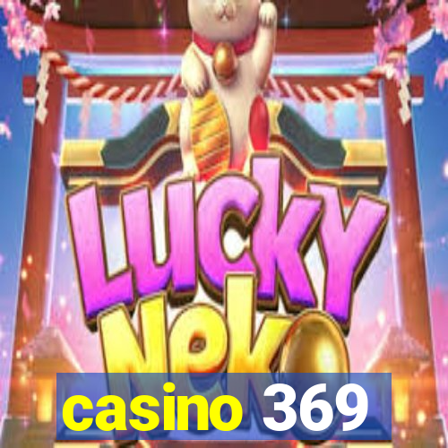 casino 369