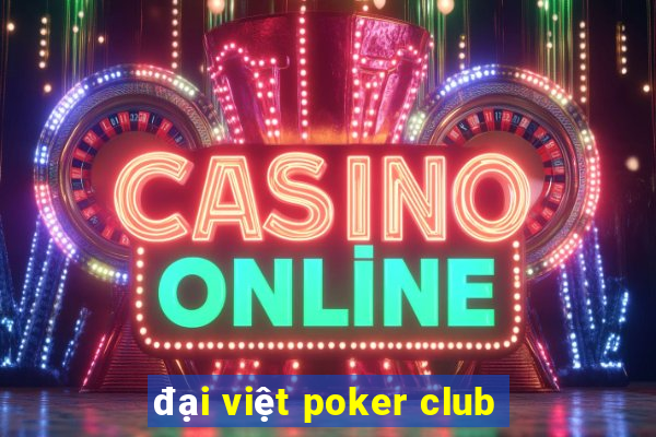 đại việt poker club