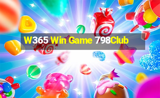 W365 Win Game 798Club