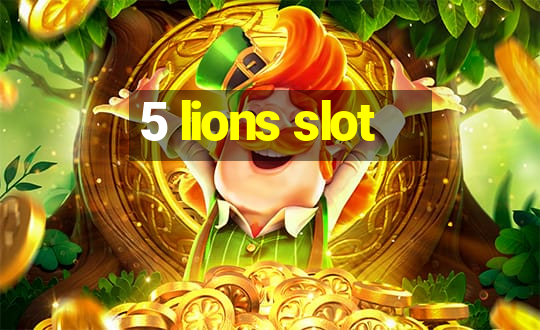 5 lions slot