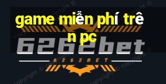 game miễn phí trên pc