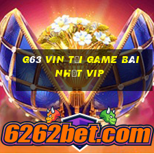 G63 Vin Tải Game Bài Nhất Vip