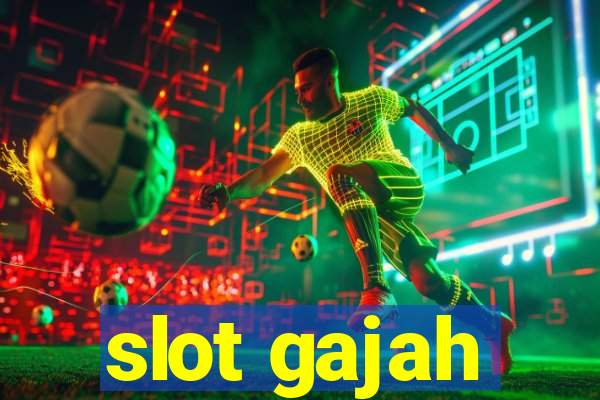 slot gajah