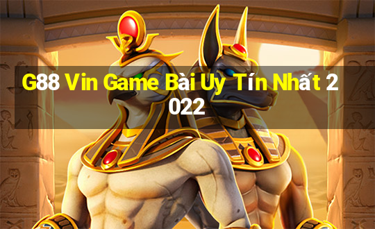 G88 Vin Game Bài Uy Tín Nhất 2022