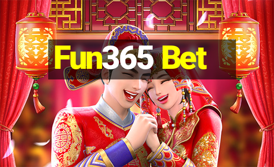 Fun365 Bet