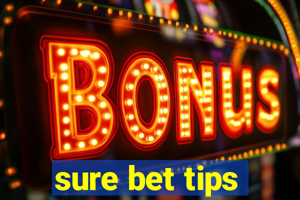 sure bet tips