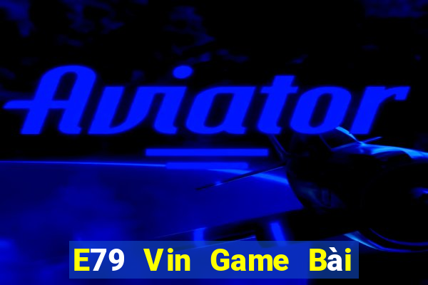 E79 Vin Game Bài 88 Club