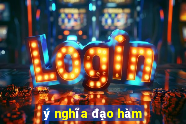 ý nghĩa đạo hàm