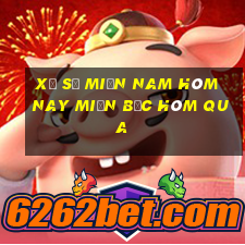 xổ số miền nam hôm nay miền bắc hôm qua