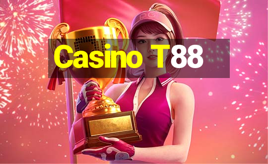 Casino T88