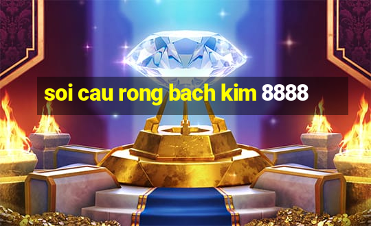 soi cau rong bach kim 8888