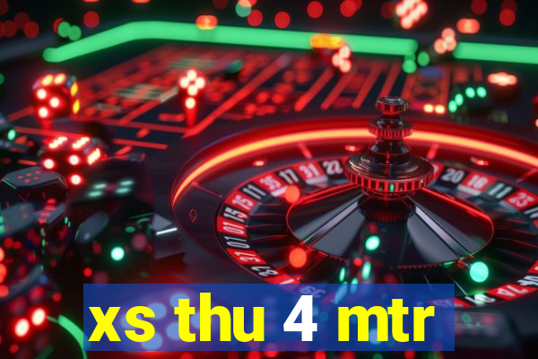 xs thu 4 mtr