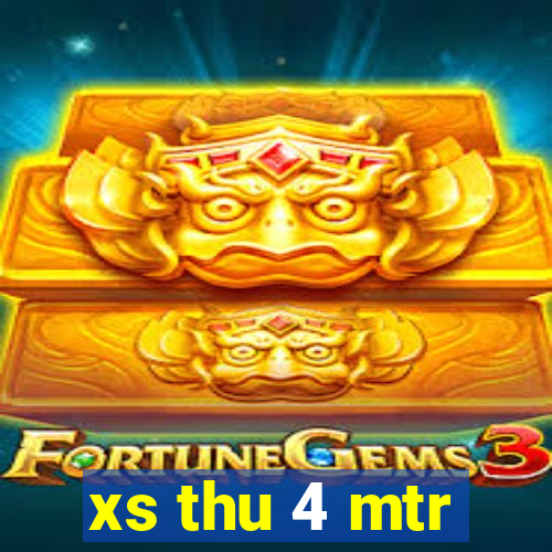 xs thu 4 mtr