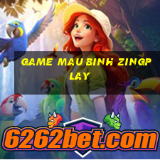 game mau binh zingplay