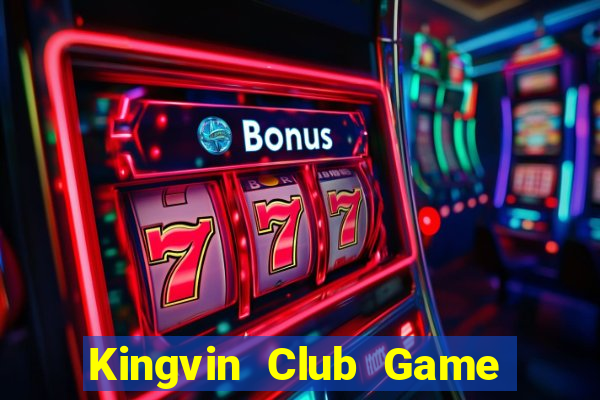 Kingvin Club Game Bài Tặng Tiền