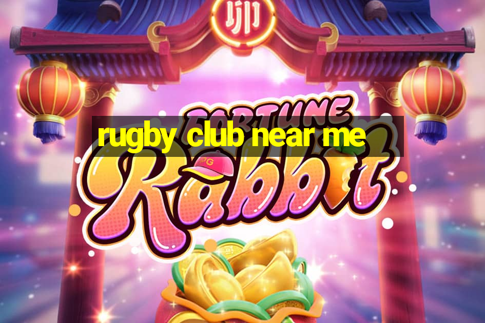 rugby club near me