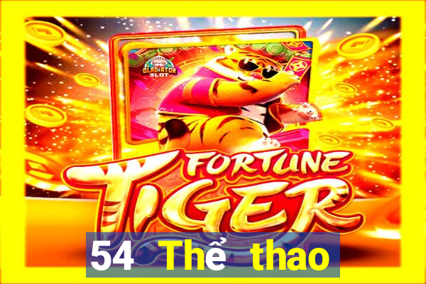 54 Thể thao trực tiếp