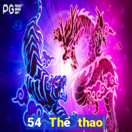 54 Thể thao trực tiếp