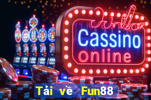 Tải về Fun88 Cailor chính hãng