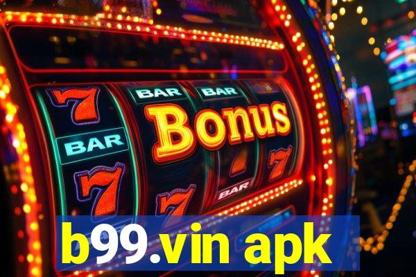 b99.vin apk