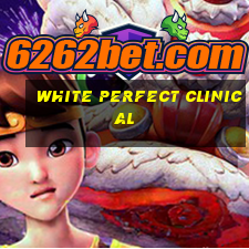 white perfect clinical