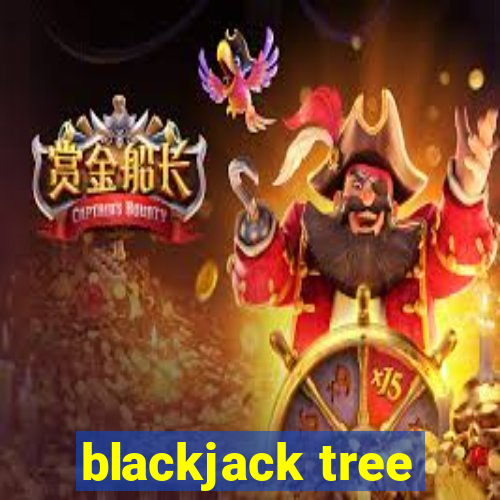 blackjack tree