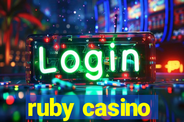 ruby casino