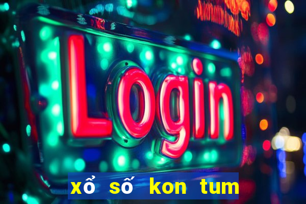 xổ số kon tum 24 tháng 3 năm 2024