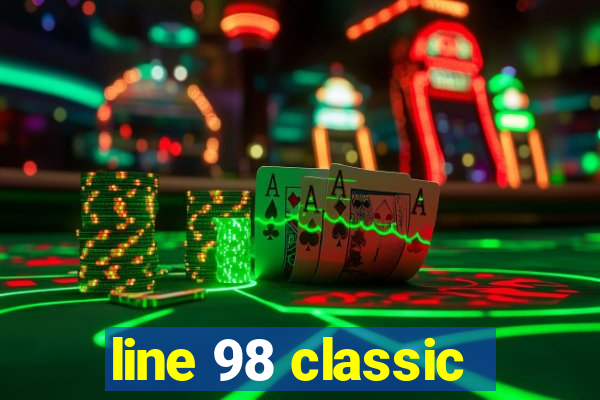 line 98 classic