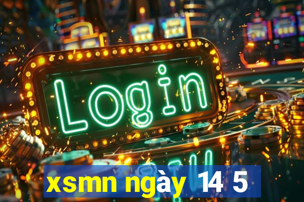 xsmn ngày 14 5